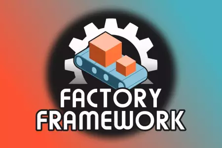 Factory Framework