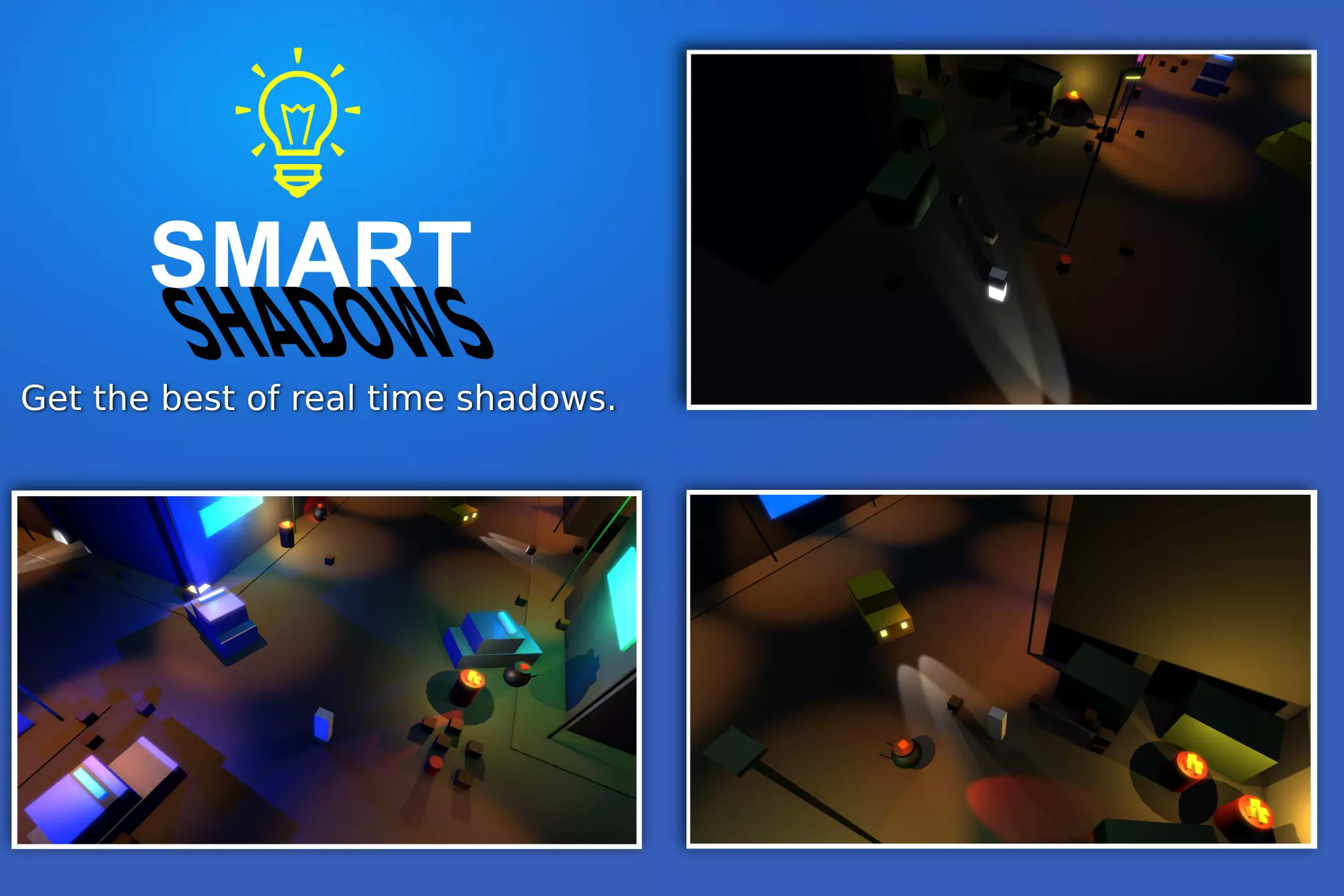 Smart Shadows