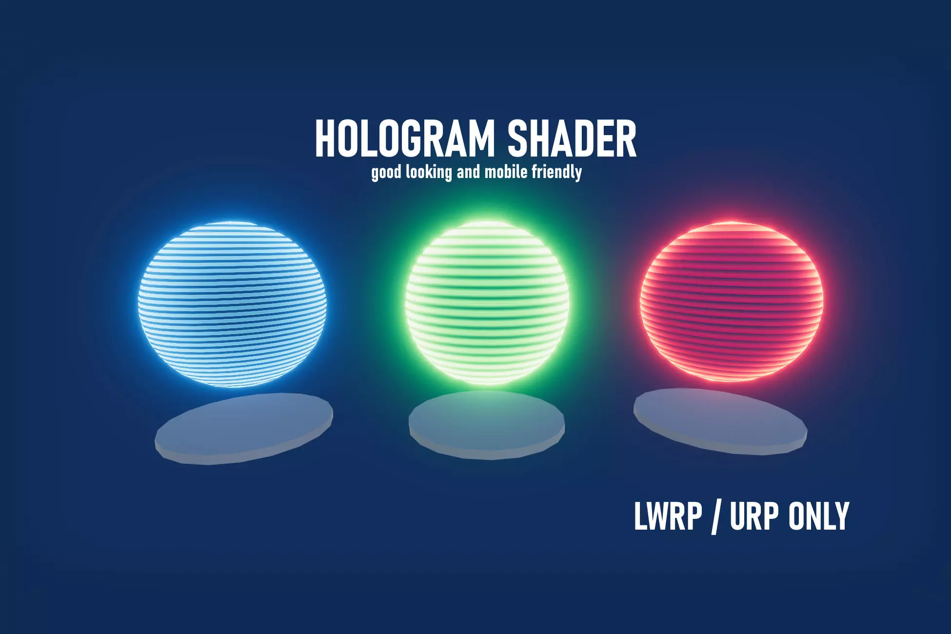 Hologram (LWRP / URP)